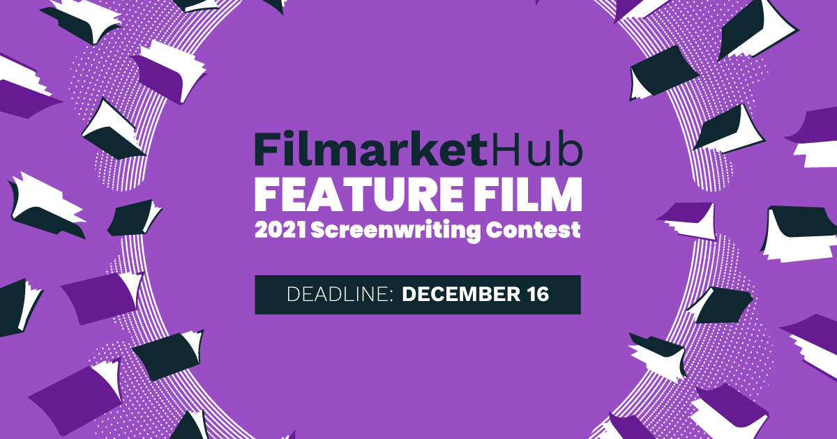 Filmarket Hub launches its 2021 International Screenwriting Contest for Feature Films